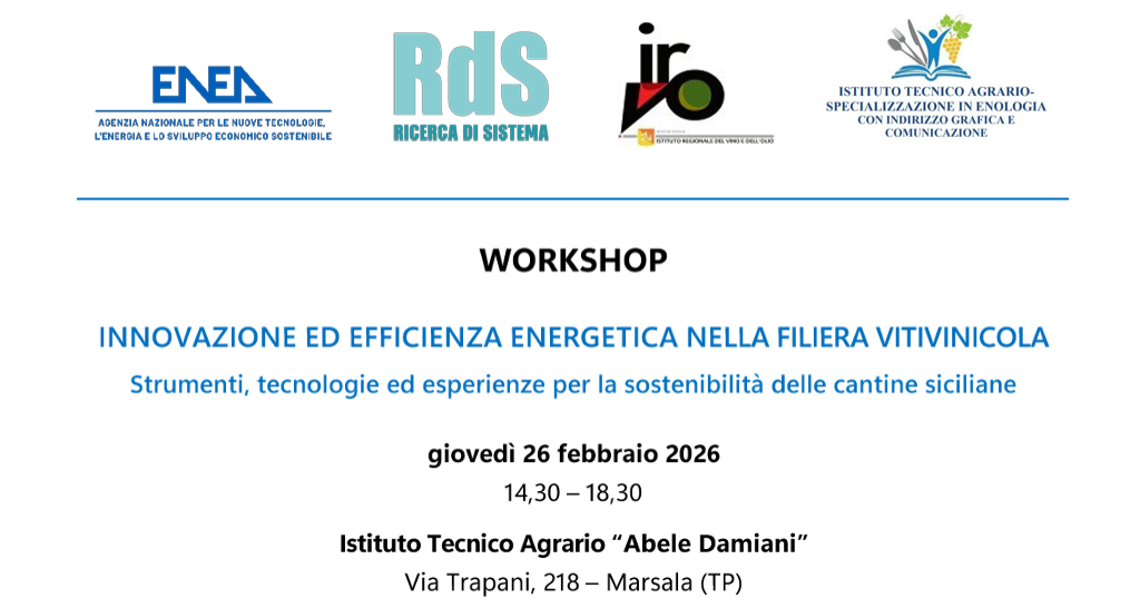 Innovazione ed efficienza energetica nella filiera vitivinicola: a Marsala workshop per la sostenibilit&agrave; delle cantine siciliane